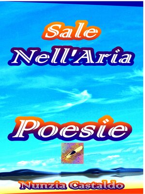 cover image of Sale Nell'Aria Poesie